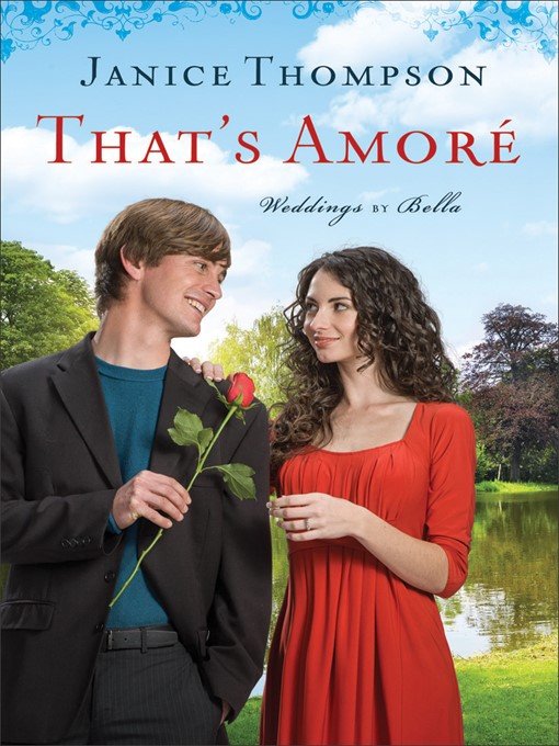 Title details for That's Amore by Janice Thompson - Available